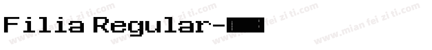 Filia Regular字体转换